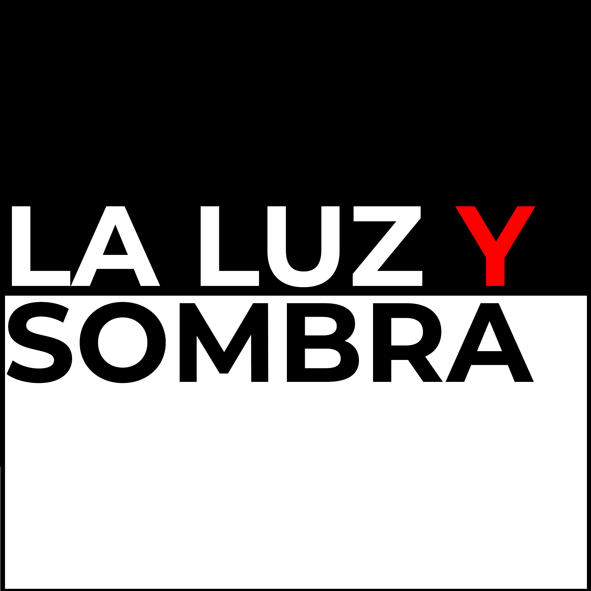 La luz y sombra.